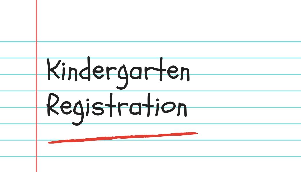 Kindergarten Registration for September 2022